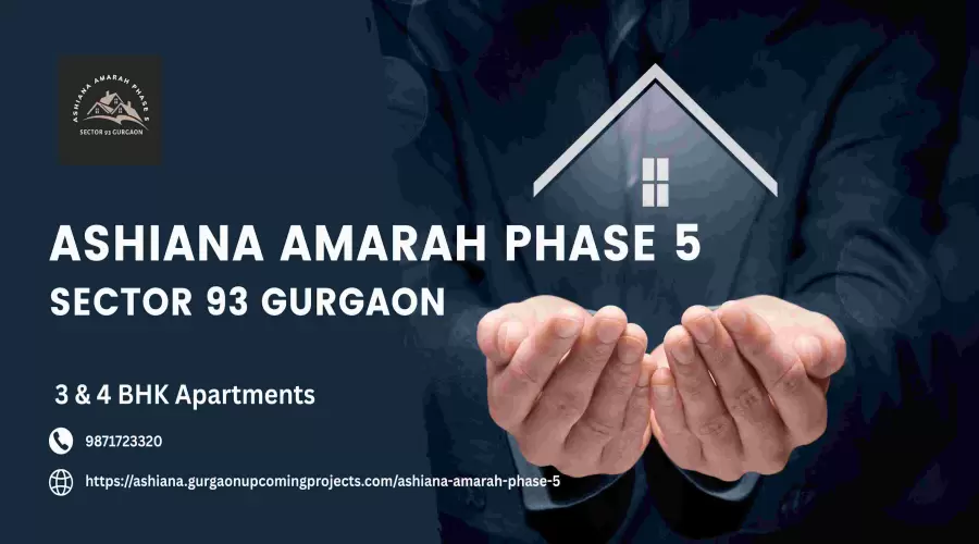 Ashiana Amarah Phase 5: Residential Luxury in Gurgaon